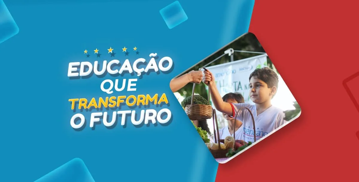 Colégio Americano – Educação que transforma para o futuro – imagem 1